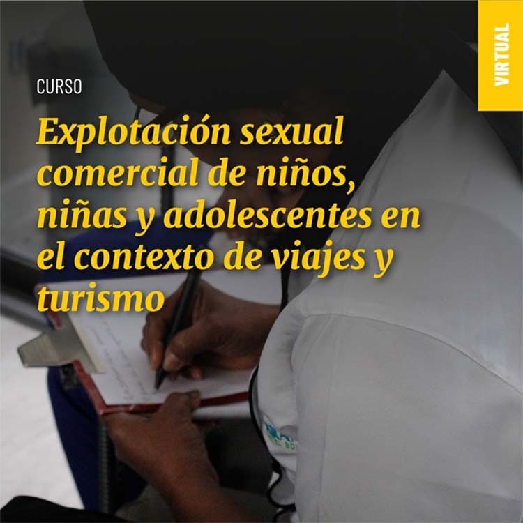 Explotación sexual comercial de niños, niñas y adolescentes en el contexto de viajes y turismo