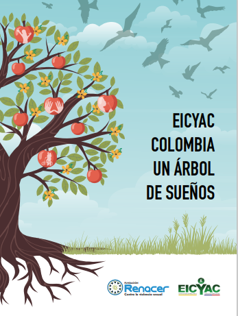 EICYAC COLOMBIA UN ÁRBOL DE SUEÑOS