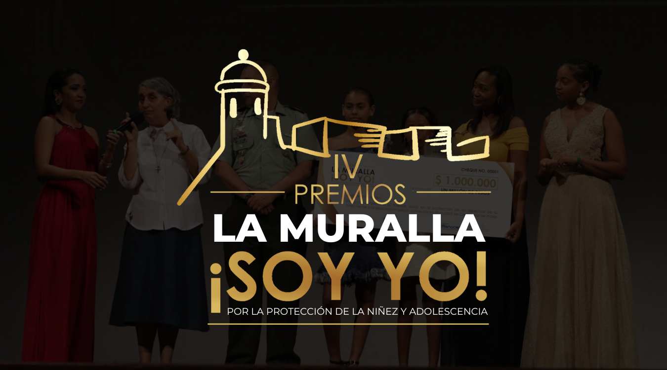 Convocatoria: IV Versión de los Premios «La Muralla ¡Soy Yo!»